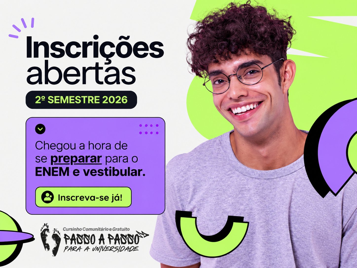 Inscrições abertas para o 2º semestre.